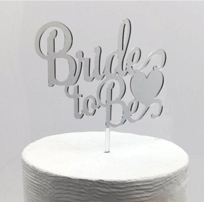 Bride to be topper